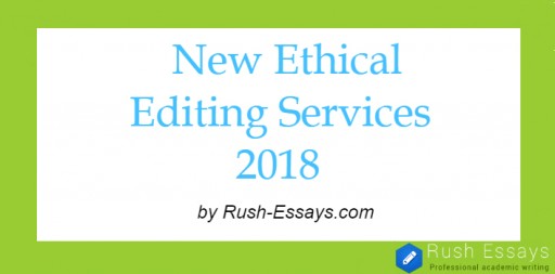 Rush-essays.com Launches a New Service: Ethical Editing of Dissertations