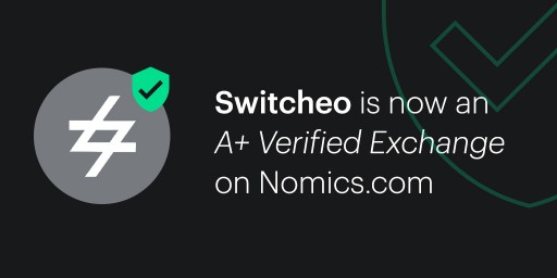 Crypto Exchange Switcheo is Named an 'A+ Verified Exchange' by Market Data Provider Nomics.com