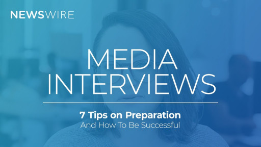 In New Smart Start Video, Newswire Shares Advice on How to Prepare for a Media Interview