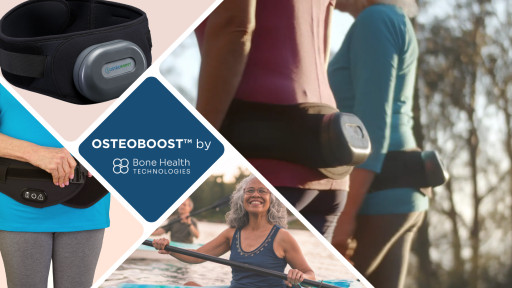 Bone Health Technologies Announces FDA Clearance of OsteoboostTM, the First Prescription Medical Device to Treat Low Bone Density