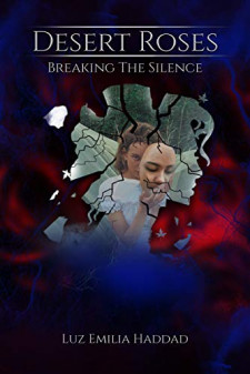 Desert Roses: Breaking the Silence