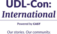 UDL-Con: International -  Powered by CAST