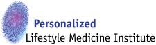 Personalized Lifestyle Medicine Institute