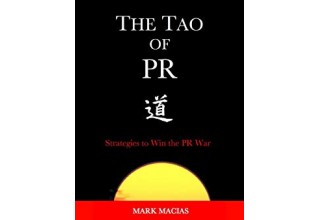 "Tao of PR" by Mark Macias