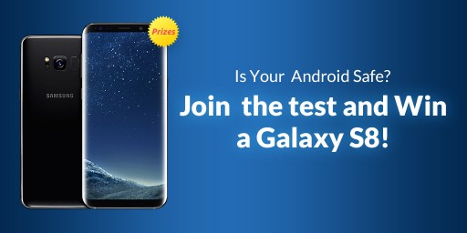 TunesGo Launched a Galaxy S8 Worldwide Giveaway With an Android Security Test Against Virus