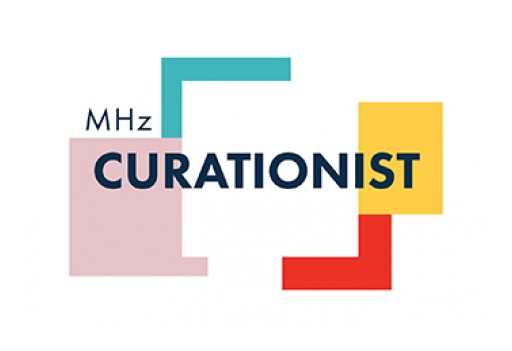 Introducing MHz Curationist - Framing the World We Share