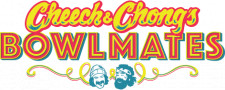 Cheech and Chong's Bowlmates