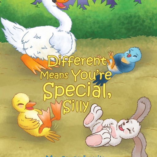 Margaret Lanik's New Book 'Different Means You're Special, Silly' is an Amusing Tale About a Unique Young Bird's Adventures With His Equally One-of-a-Kind Friends.