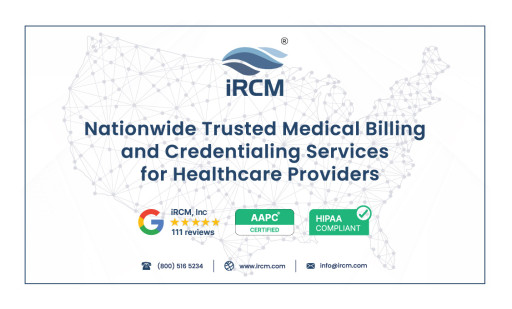 iRCM Inc: Trusted Experts in End-to-End Medical Billing and Credentialing Services Nationwide