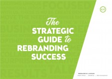 THE STRATEGIC GUIDE TO REBRANDING SUCCESS E-book Cover