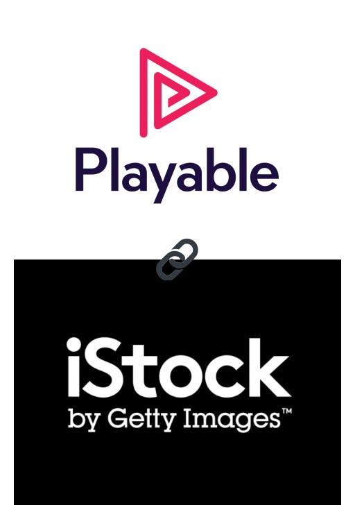 Playable and iStock by Getty Images Partner to Launch Stock Video Collection