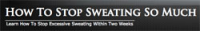 HowToStopSweatingSoMuch.com