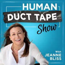 The Chief Customer Officer Human Duct Tape Show 