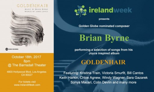 IrelandWeek to Celebrate the Immortal Words of James Joyce Set to the Music of Famed Composer Brian Byrne