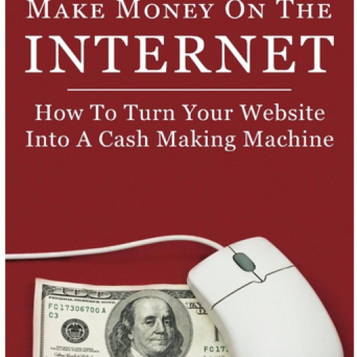 New Book Teaches Business Owners How To Make Money Online