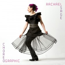 Rachael Sage - Choreographic