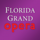 Florida Grand Opera