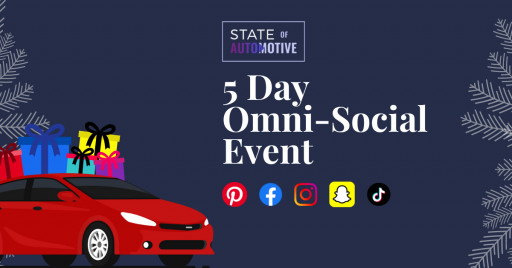 State of Automotive Event, '5 Days of Omni-Social,' Launches This December