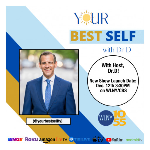 Your Best Self TV With Dr D Debuts on WLNY