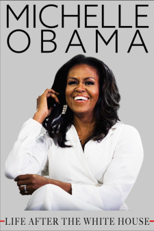 Michelle Obama: Life After The White House