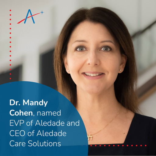 Aledade Welcomes Dr. Mandy Cohen, Former North Carolina HHS Secretary, as CEO of Aledade Care Solutions