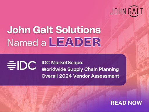 John Galt Solutions Named a Leader in IDC MarketScape: Worldwide Supply Chain Planning Overall 2024 Vendor Assessment