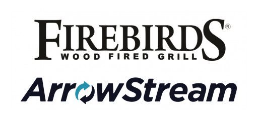 Firebirds Wood Fired Grill Among the Latest of ArrowStream Partnership Renewals