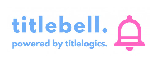 Title Logics Corporation Announces the Formation of Title Bell Property Research Division