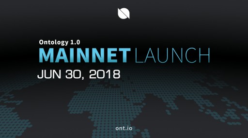 Ontology MainNet, "Ontology 1.0", Has Officially Launched!