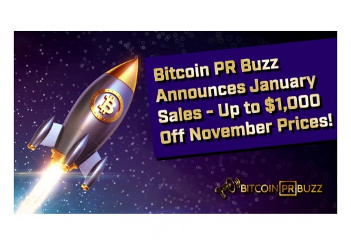 Bitcoin PR Buzz Announces January PR Sale With $200+ Discounts