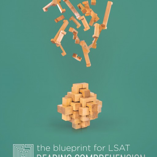 New LSAT Reading Comprehension Book Released by Blueprint Test Preparation