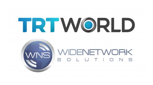 Wide Network Solutions to Assist Turkey's TRT in Global Distribution