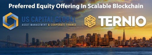 Ternio, an Enterprise Scale Blockchain Company, to Raise $10 Million in Preferred Equity Offering