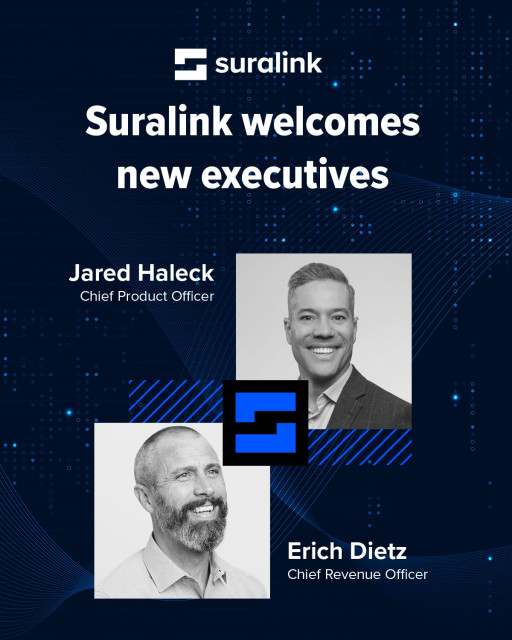 Suralink Welcomes Erich Dietz and Jared Haleck as New Executive Leaders to Further Accelerate Growth and Innovation