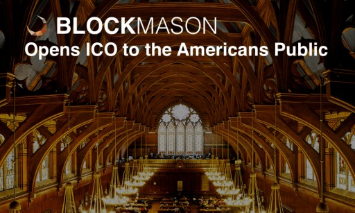 BlockMason Opens Their Debt Protocol Token ICO to the American General Public