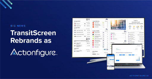 TransitScreen Rebrands as Actionfigure
