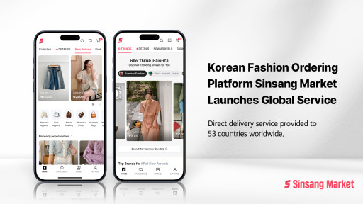 The World's Largest Korean Fashion Ordering Platform 'Sinsang Market' Launches Global Service