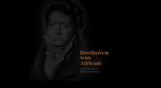 Ludwig Van Beethoven's African Origins Revealed By His Music