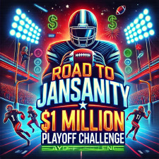 Road To Jansanity Playoff Challenge