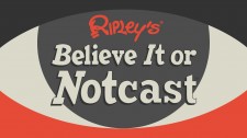 Ripley's Believe It or Notcast