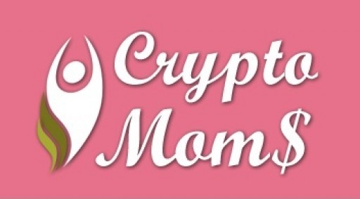 Bitcoin And Cryptocurrency Forum For Women, CryptoMoms Celebrates First Anniversary Continuing To Encourage Women's Participation In Digital Currency