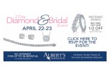 Albert's Diamond Jewelers Announce Several Events and Launches in Preparation for Mother's Day and the Upcoming Wedding Season