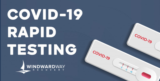 Windward Way Provides COVID-19 Rapid Tests in Southern California