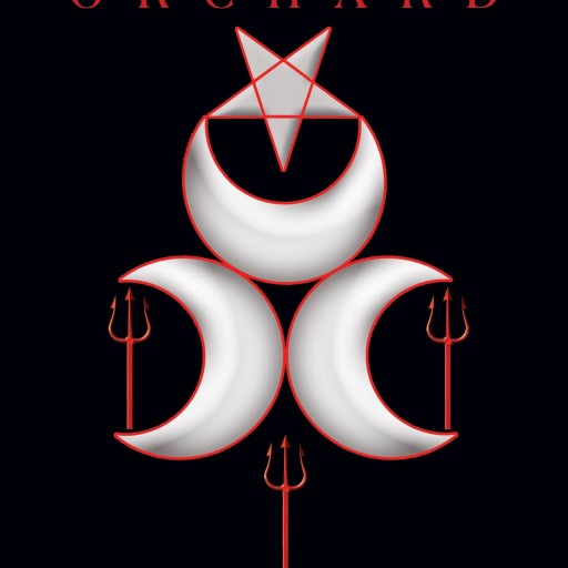 W. Newton's New Book "Lucifers Orchard - The First Witness" is a Raw, Honest, Spiritual Work About Seeking the Truth and Self-Discovery