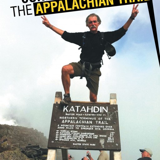Chuck Aldridge's Book "Peace, Love, and Confessions from the Appalachian Trail" Is A Beautiful, Telling Memoir About The Author's Journey Hiking The Appalachian Trail