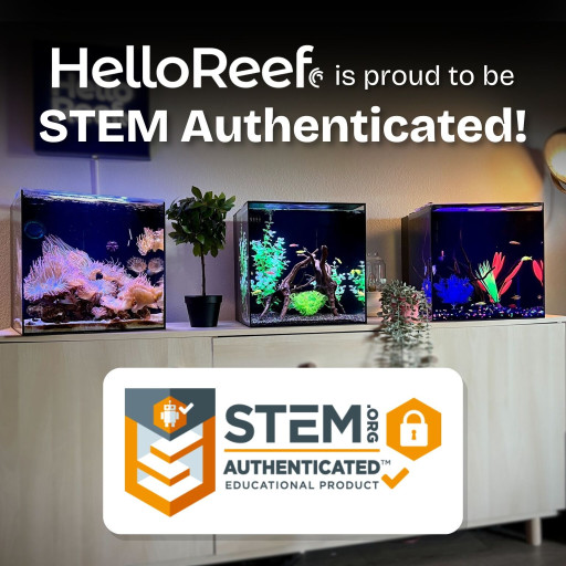 HelloReef Aquarium Kits Earn STEM Authentication and Highest Honor of “Best in STEM”