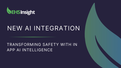 EHS Insight Introduces Cutting-Edge AI Capabilities to Revolutionize EHS and ESG Management