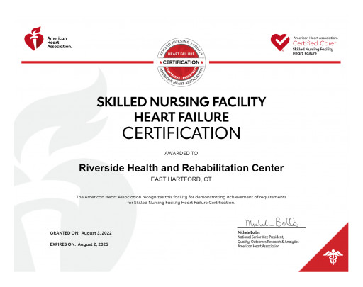 Riverside Health and Rehabilitation Center Receives Skilled Nursing Facility Heart Failure Certification From the American Heart Association