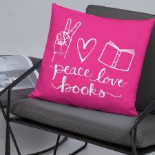 "Peace, Love, Books" Square Pillow