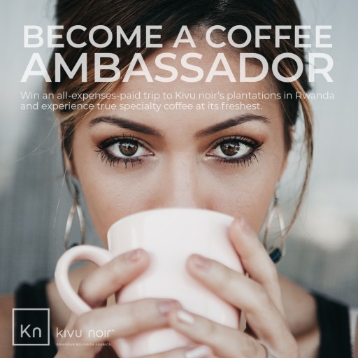 Become a Coffee Ambassador with Kivu noir Coffee